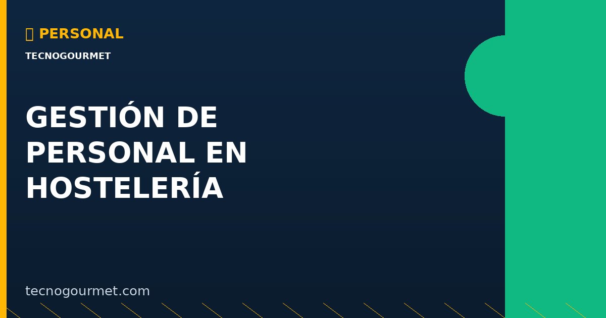 Gestión de Personal en Hostelería